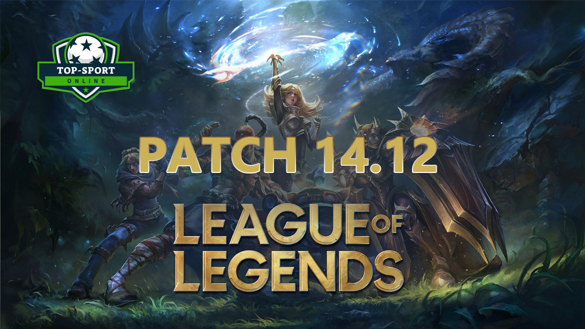 League of Legends patch 14.12